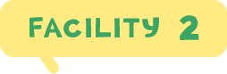 FACILITY 2
