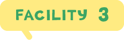 FACILITY 3